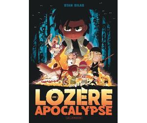 Lozère apocalypse - Tome 1 - Livre premier - Stan Silas - Le Lombard Eds - cartonné - Bande dessinée jeunesse