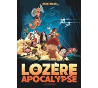 Stan Silas – Lozère Apocalypse – Tome 2 : Livre second – Cartonné (Le Lombard)