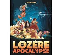 Lozère apocalypse - Tome 2 - Livre second
