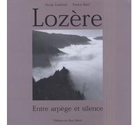 Lozère: Entre arpège et silence