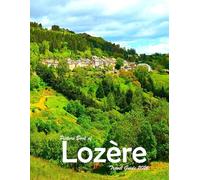 Lozère, France: A Visual Journey Through Stunning Landmarks, Travel and Nature lovers.