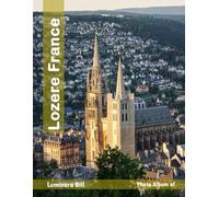 Lozere France: Discover the magic of nature, your ideal destination for adventure and relaxation