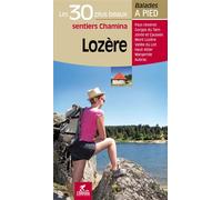 Collectif – Lozère : Les 30 plus beaux sentiers – Broché