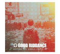 LP de Good Riddance - Before The World Caves In - pour Indifférent - Standard Standard