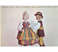 [LP Record] Polka Date / with Johnny Bud and His Polka Dots