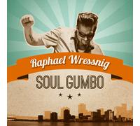Raphael Wressnig – Soul Gumbo – Vinyle (Import)