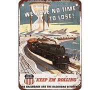 LPDCJF 1943 Union Pacific Railroad No Time to Lose Reproduction de plaque en métal vintage 20,3 x 15,2 cm