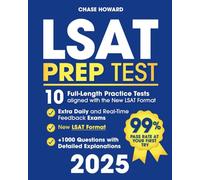LSAT Prep Test: The Key to Unlocking Your Highest Score on Your First Try with 10 Full-Length Practice Tests Aligned with the New LSAT Format | Extra Daily and Real-Time Feedback Exams