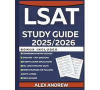 LSAT STUDY GUIDE 2025/2026: Complete Exam Preps and Full Length Strategies with 1000+ Practice Test Questions to Master Logical Reasoning, Games, and Comprehension