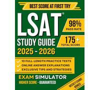 LSAT STUDY GUIDE: The Complete Exam Prep with 10 Full-Length Practice Tests, 3000+ Practice Questions, Effective Strategy System | Includes 200 Flashcards & Online Tools for a Best Score!
