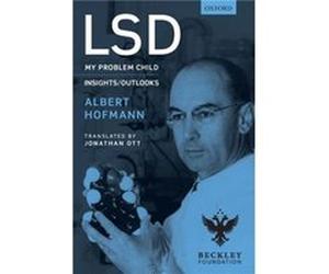 LSD - Albert Deceased Hofmann - Oxford University Press - Livre en Anglais - Paperback Albert Deceased HofmannAlbert Deceased Hofmann (Auteur)