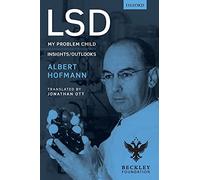 LSD: My Problem Child / Outlooks
