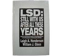 Lsd: Still With Us After All These Years