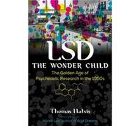 LSD The Wonder Child by Thomas Hatsis Thomas Hatsis (Auteur)