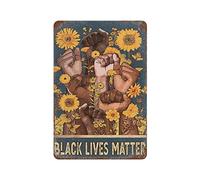 Lsjuee Nouveauté PosterIron Painting Black Lives Matter Sign, Anti Racist Social Justice Protest Black Pride Retro Metal Tin Sign Vintage Sign for Home Coffee Wall Decor 16x12 Inches