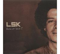Lsk - Hate Or Love Pt.1