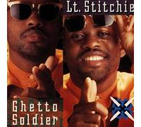 Lt Stitchie - Ghetto Soldier [Import]
