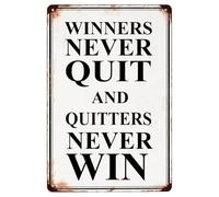 LTRAJUYNH Winners Never Quit And Quitters Never Win Vintage Tin Sign Motivational Man Cave Decor For Garage Pub Or Patio Wall-Art 8 X 12 in
