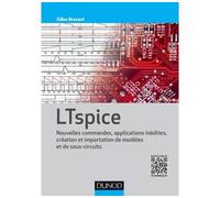 LTspice - Nouvelles commandes, applications inédites, création et importation de modèles et sous-cir Nouvelles commandes, applications inédites, création et importation de modèles et sous-circuits - G