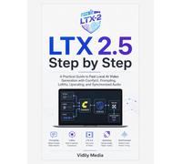 LTX 2.5 Step by Step: A Practical Guide to Fast Local AI Video Generation with ComfyUI, Prompting, LoRAs, Upscaling, and Synchronized Audio