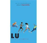 Lu by Jason Reynolds Jason Reynolds (Auteur)