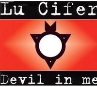 Lu Cifer - Devil in Me [Import]