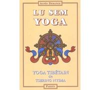 Lu Sem Yoga - Yoga Tibétain De Tsering Nyima