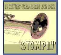 Lu Watters' Yerba Buena Jazz Band - Stompin'