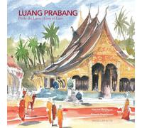 Luang Prabang. Perle du Laos / Gem of Laos