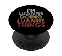 Luanne Name Luanne Personalized Name First Given PopSockets PopGrip Adhésif