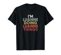 Luanne Name Luanne Personalized Name First Given T-Shirt