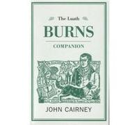 Luath Burns Companion (Paperback) John Cairney, (Auteur)