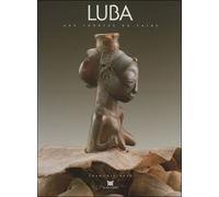 Luba aux sources du zaire - François Neyt - Dapper Eds - broché - Livre