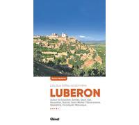 Patrick Mérienne – Luberon, les plus belles randonnées – Autour de Cavaillon, Gordes, Apt – Broché