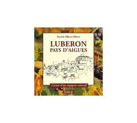 Luberon, pays d'Aigues - Patrick Ollivier-Elliott - Edisud - Guide