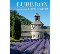 Luberon Secret Provence - Jean-Pascal Hesse - Gourcuff Gradenigo - relié - Beau livre