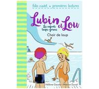 Lubin Et Lou - Tome 9 - Chair De Loup