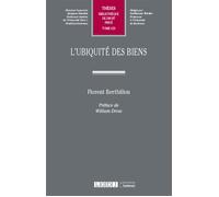 L'ubiquité des biens - Florent Berthillon - Lgdj - broché - Etude