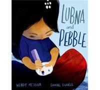 Lubna and Pebble by Wendy Meddour Wendy Meddour (Auteur)