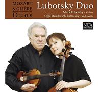 Lubotsky Duo - Mozart & Gliere Duos