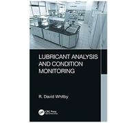 Lubricant Analysis And Condition Monitoring