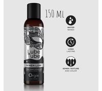 Gel intime naturel Lube Tube Semen Lube 150ml - ORGIE