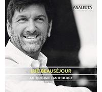 Luc Beausejour Anthology
