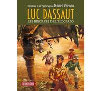 LUC DASSAUT - LES RESCAPÉS DE L'ELDORADO (BD)