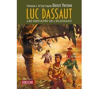 Luc Dassaut - Les rescapés de l'Eldorado Les rescapés de lÂ´Eldorado - Henri Vernes - Du Tiroir - cartonné - Bande dessinée