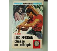 luc ferran chasse en ethiopie