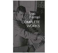 Luc Ferrari – Œuvres complètes – Omnibus Press