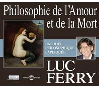 Philosophie de l'Amour et de la Mort