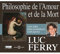Philosophie de l'Amour et de la Mort