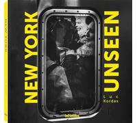 Luc Kordas New York Unseen /anglais